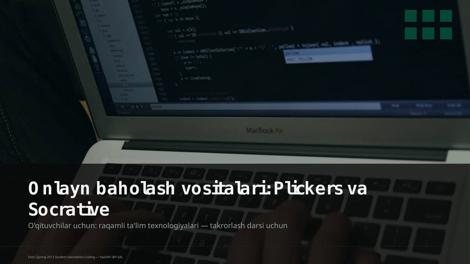Onlayn baholash vositalari: Plickers va Socrative