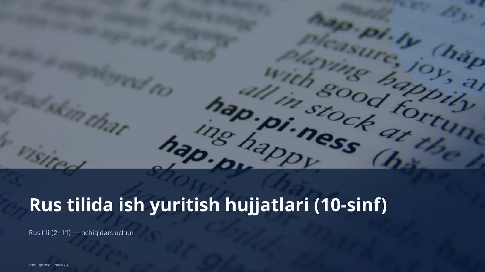 Rus tilida ish yuritish hujjatlari (10-sinf)