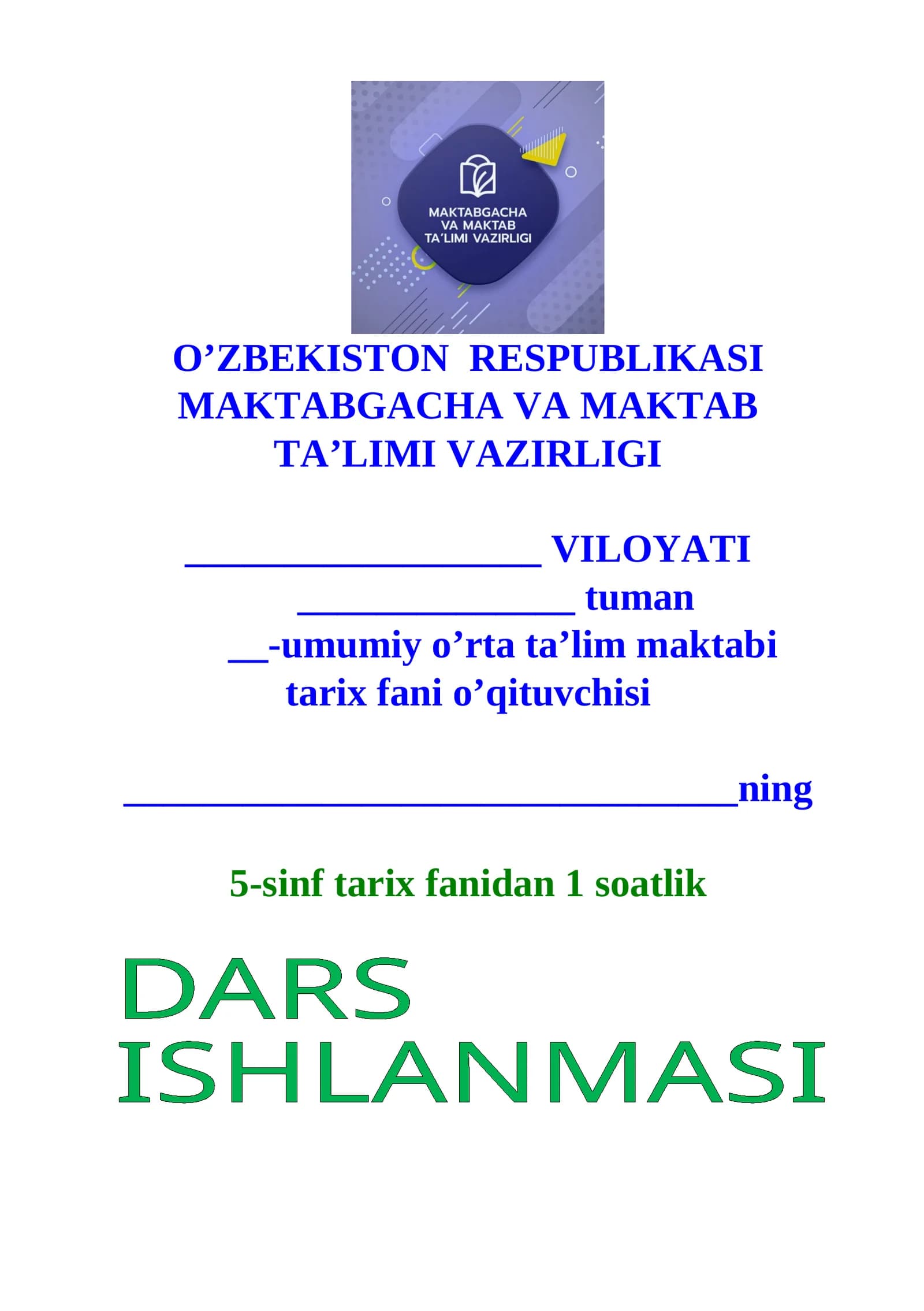 5-sinf tarix fanidan 1 soatlik
