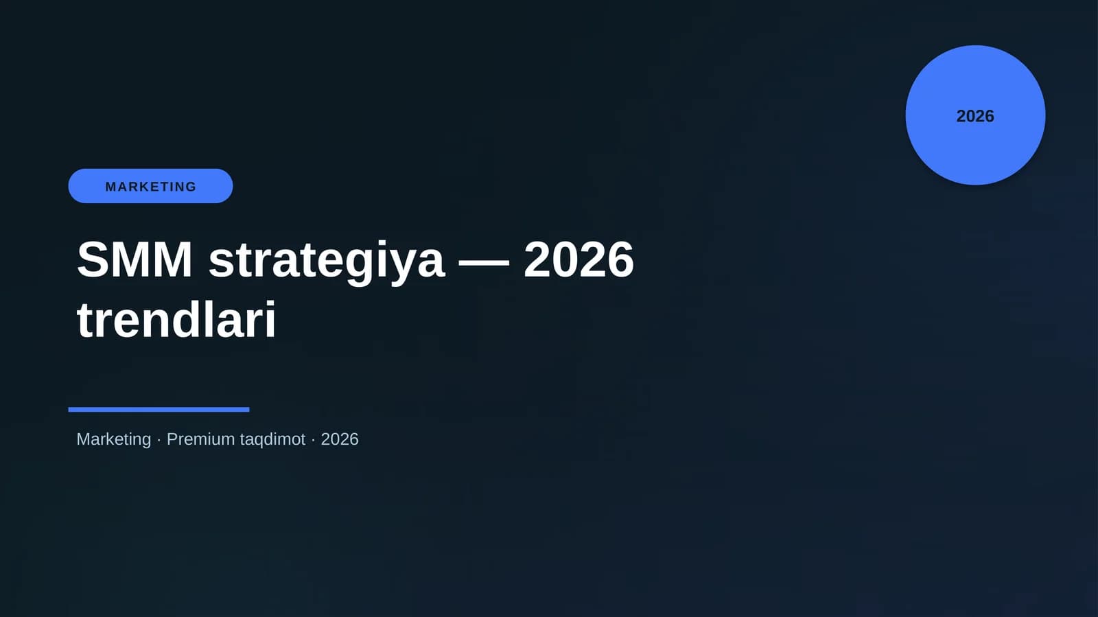 SMM strategiya — 2026 trendlari