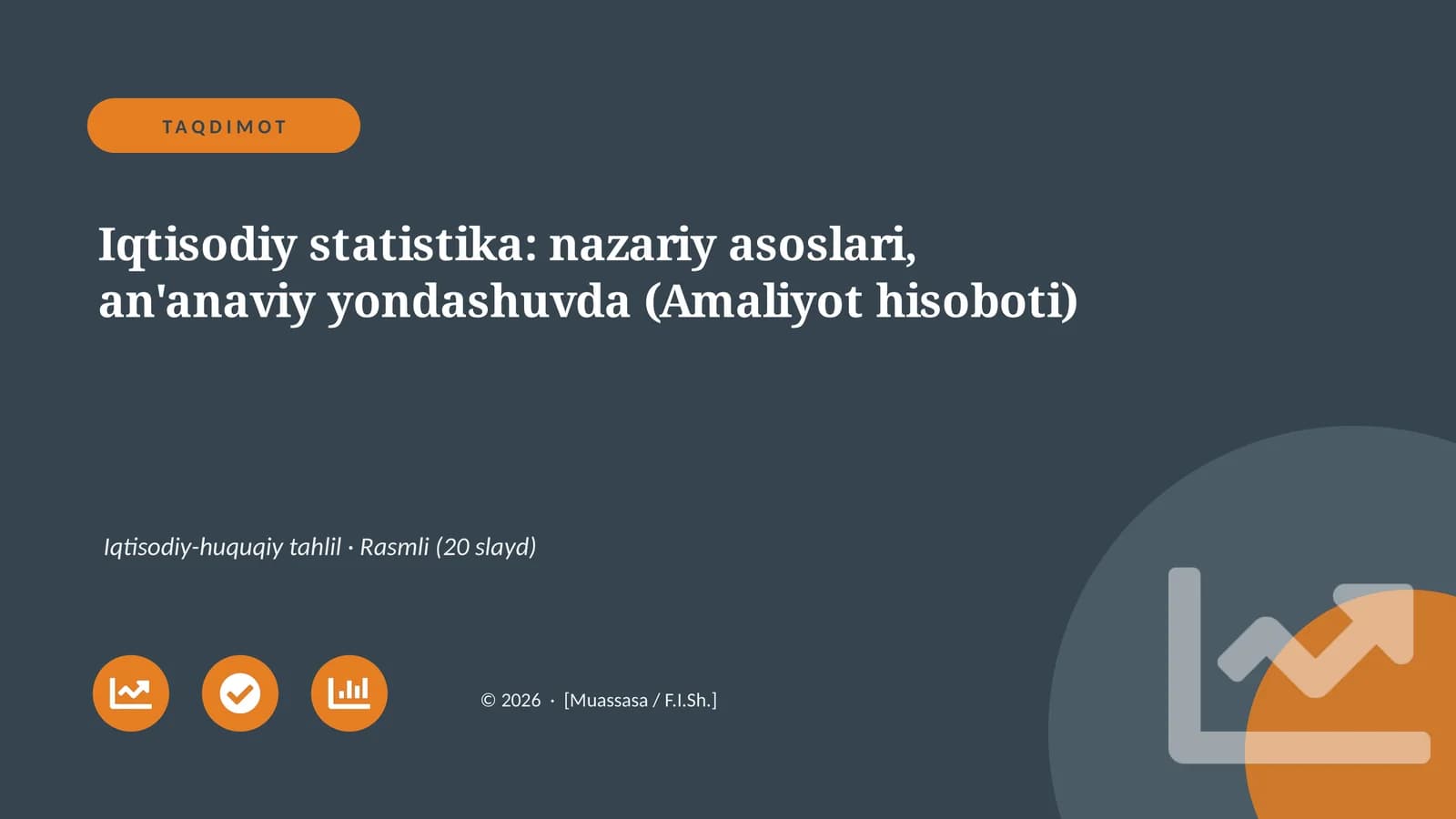 Iqtisodiy statistika: nazariy asoslari, an'anaviy yondashuvda (Amaliyot hisoboti)