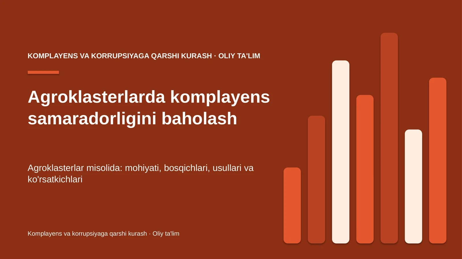 Agroklasterlarda komplayens samaradorligini baholash