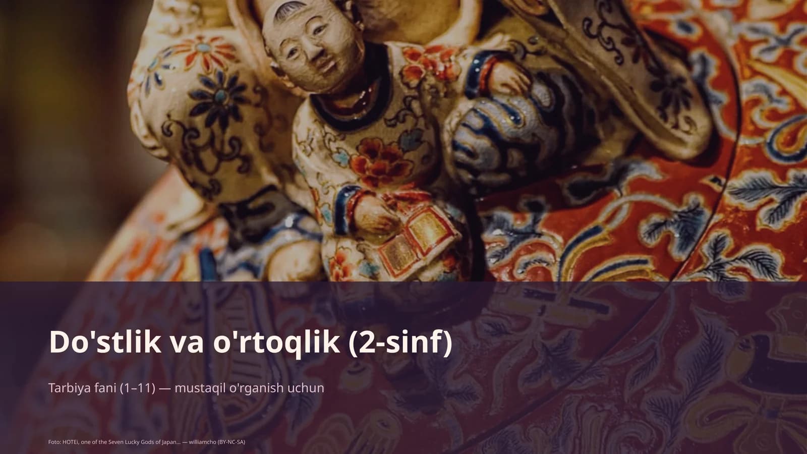 Do'stlik va o'rtoqlik (2-sinf)