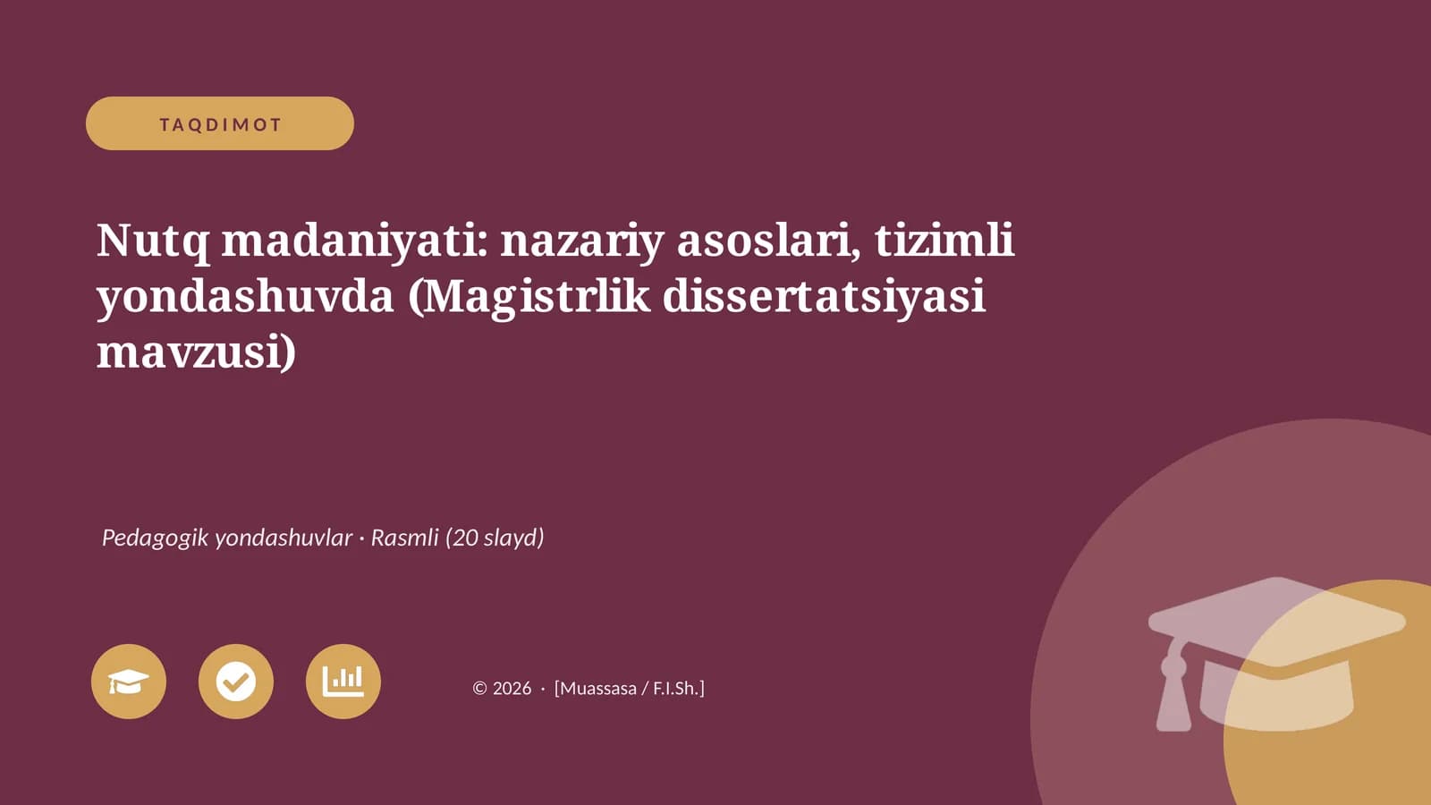 Nutq madaniyati: nazariy asoslari, tizimli yondashuvda (Magistrlik dissertatsiyasi mavzusi)