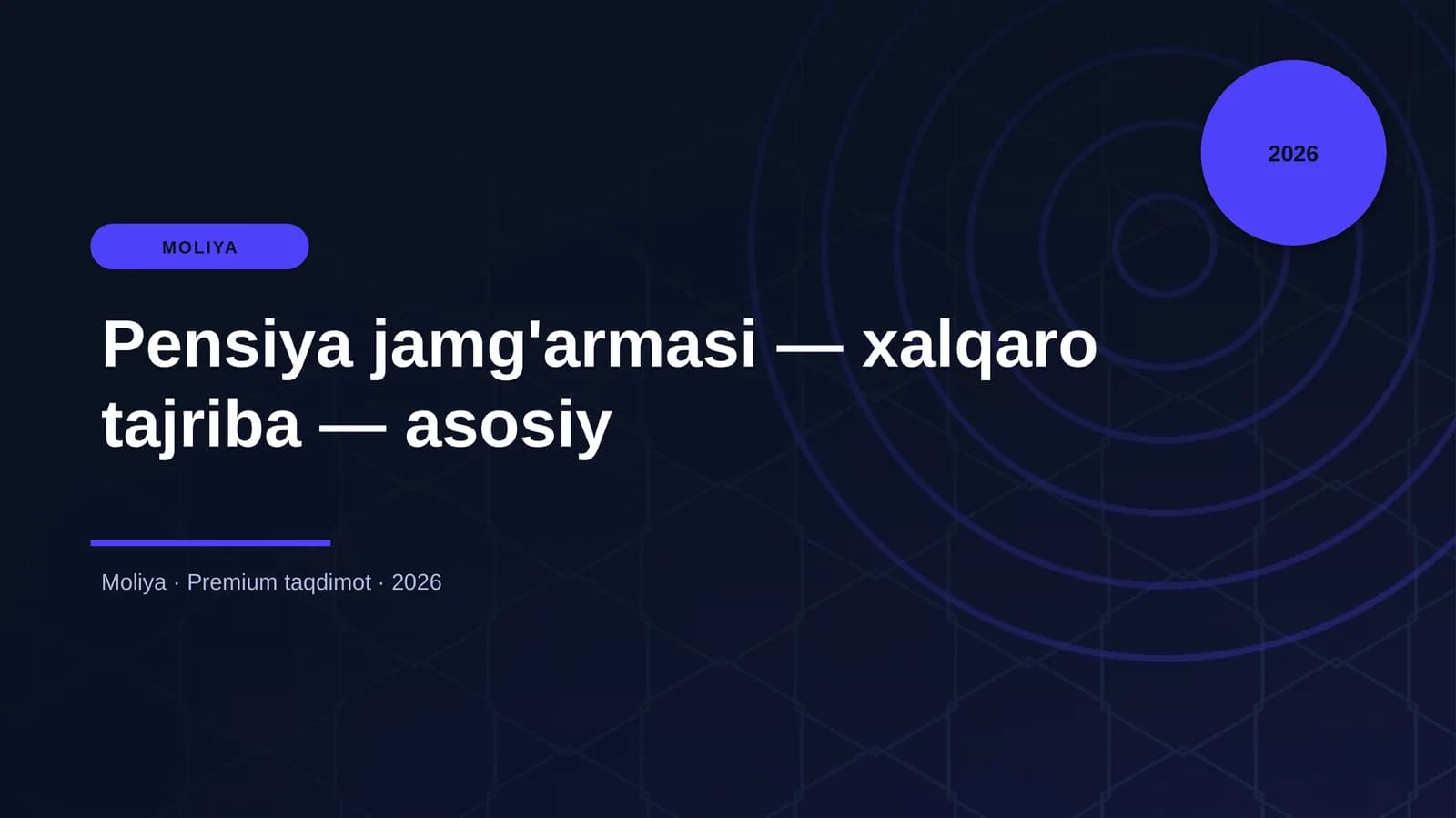 Pensiya jamg'armasi — xalqaro tajriba — asosiy