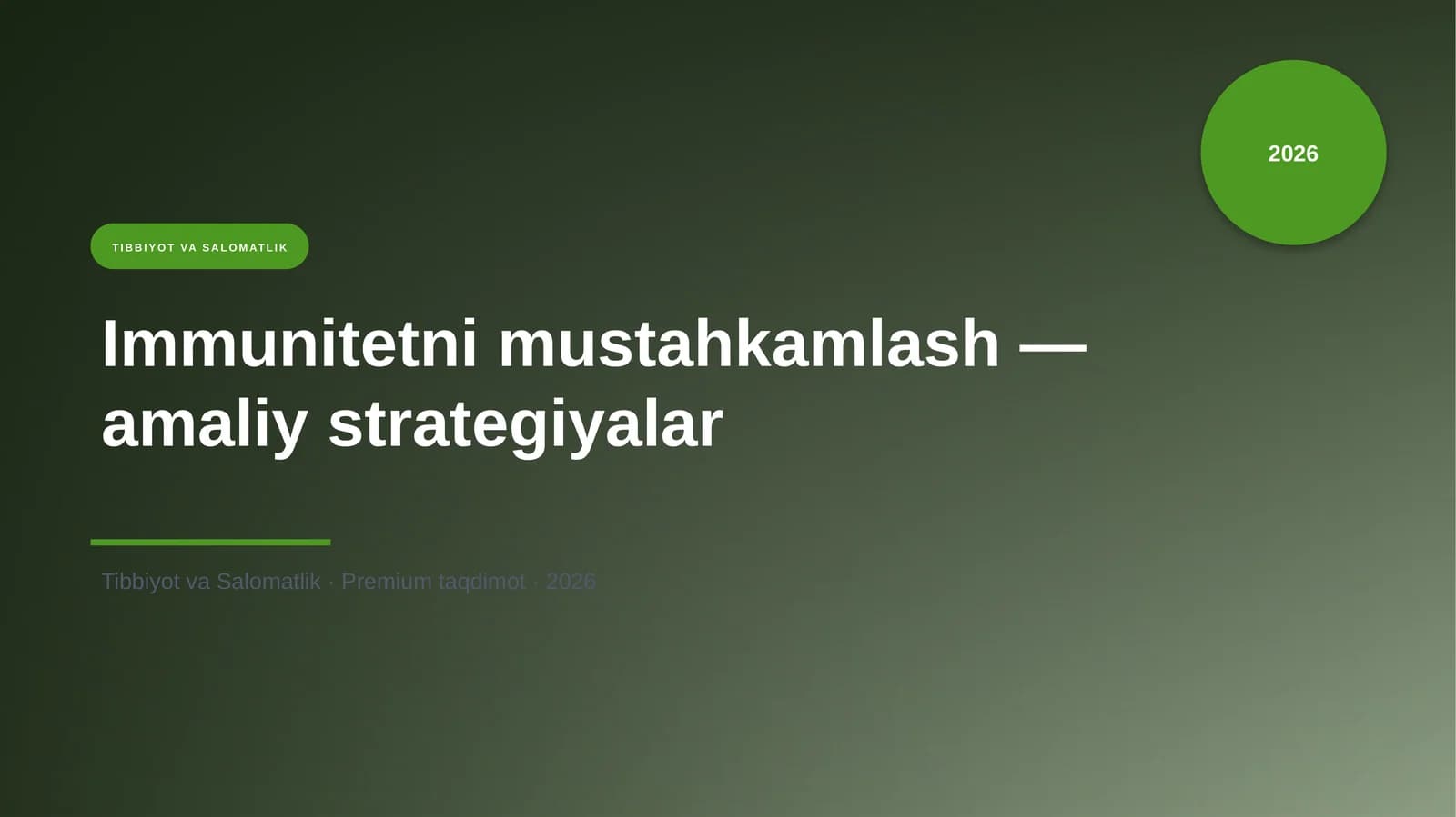 Immunitetni mustahkamlash — amaliy strategiyalar