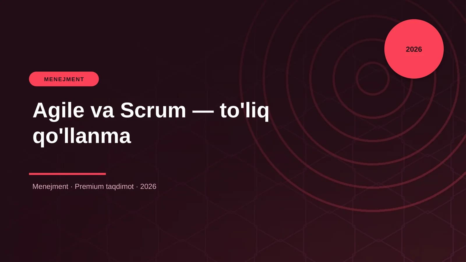 Agile va Scrum — to'liq qo'llanma