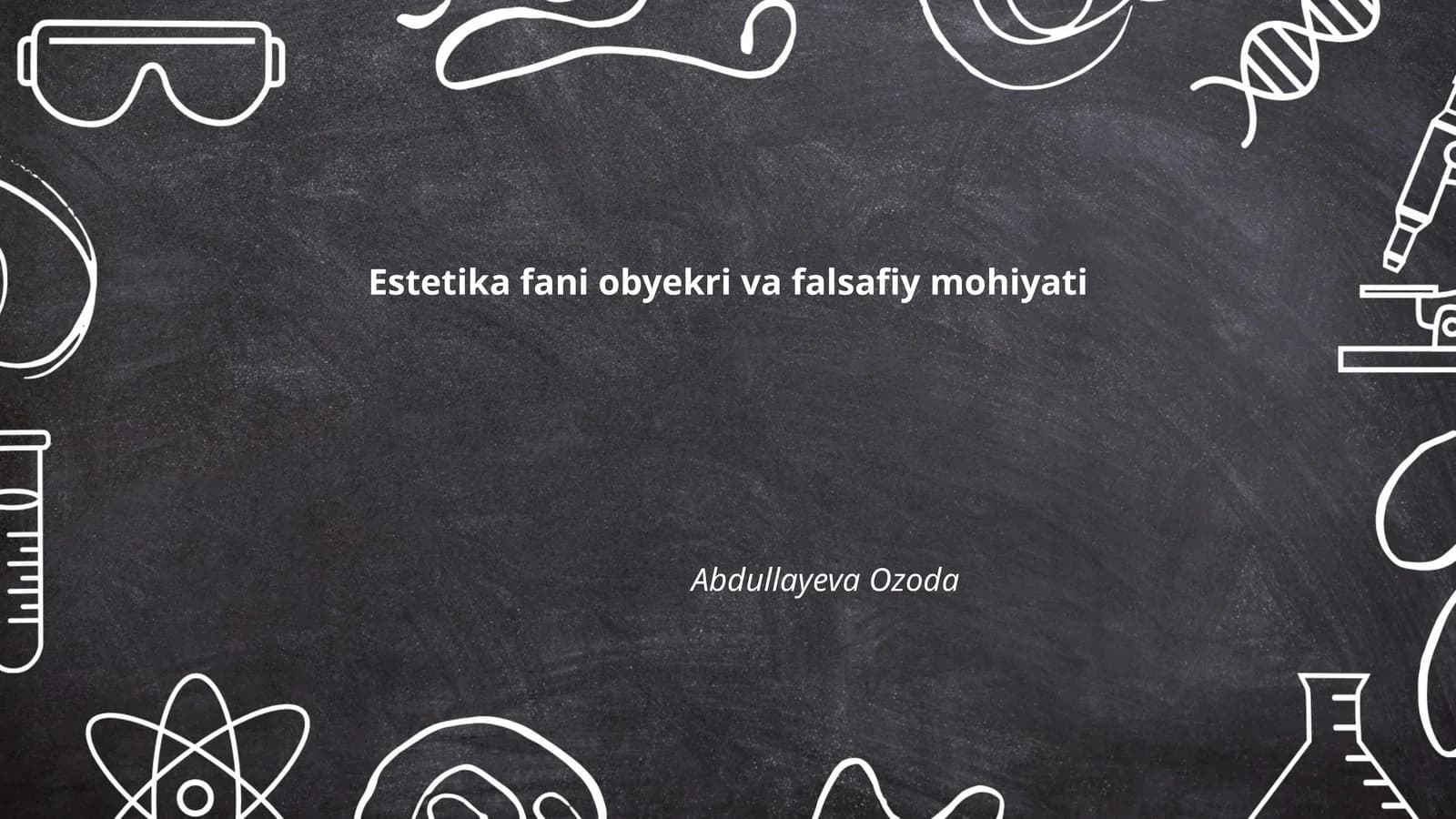 Estetika fani obyekri va falsafiy mohiyati