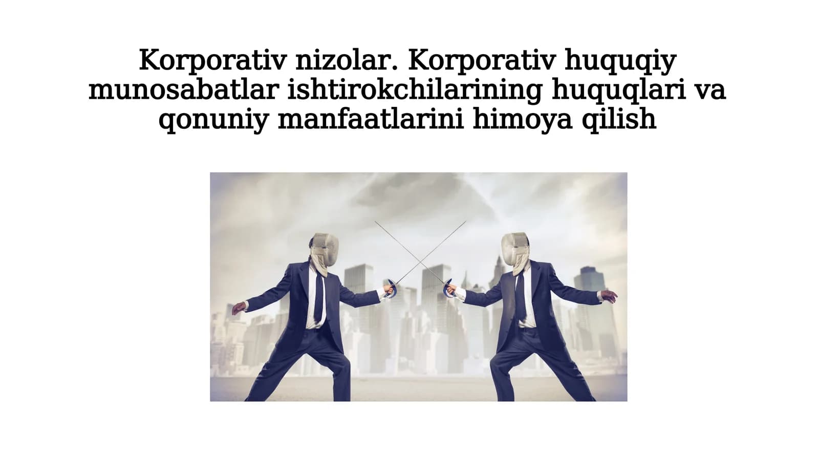 Adabiyotlar: Корпоративное право: учебник