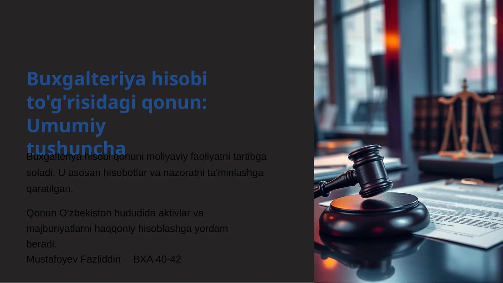 Buxgalteriya hisobi to'g'risidagi qonun: Umumiy tushuncha
