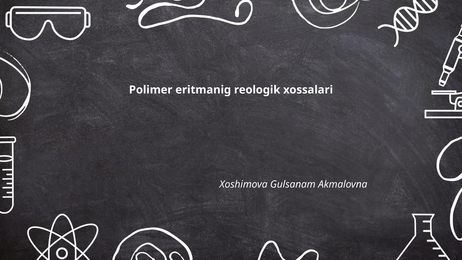 Polimer eritmanig reologik xossalari