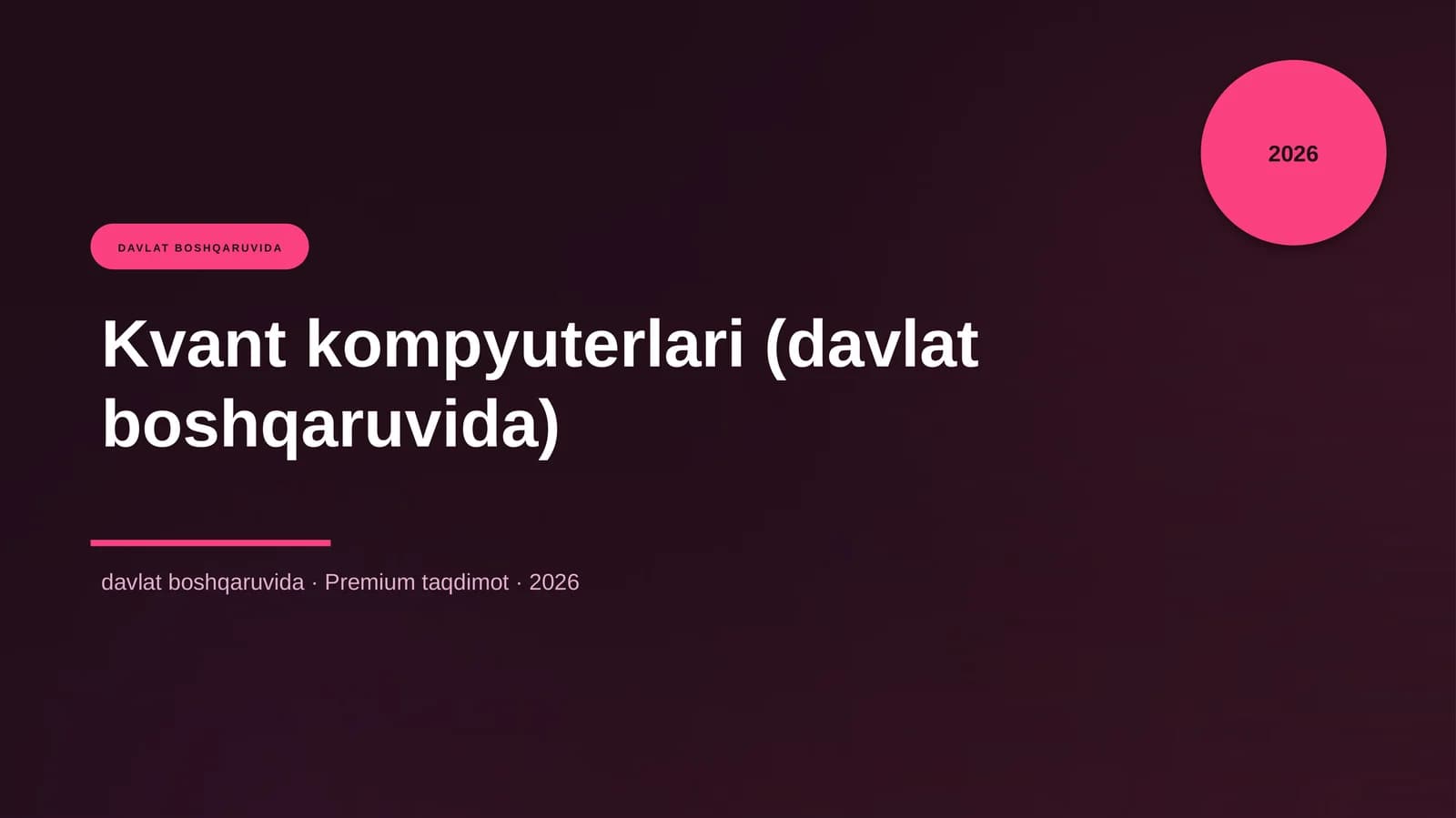 Kvant kompyuterlari (davlat boshqaruvida)
