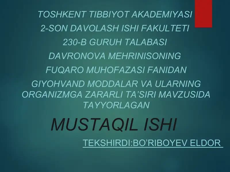 Giyohvand moddalar va ularning organizmga zararli ta’siri