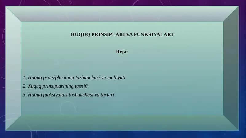 Huquq Prinsiplari va Funksiyalari