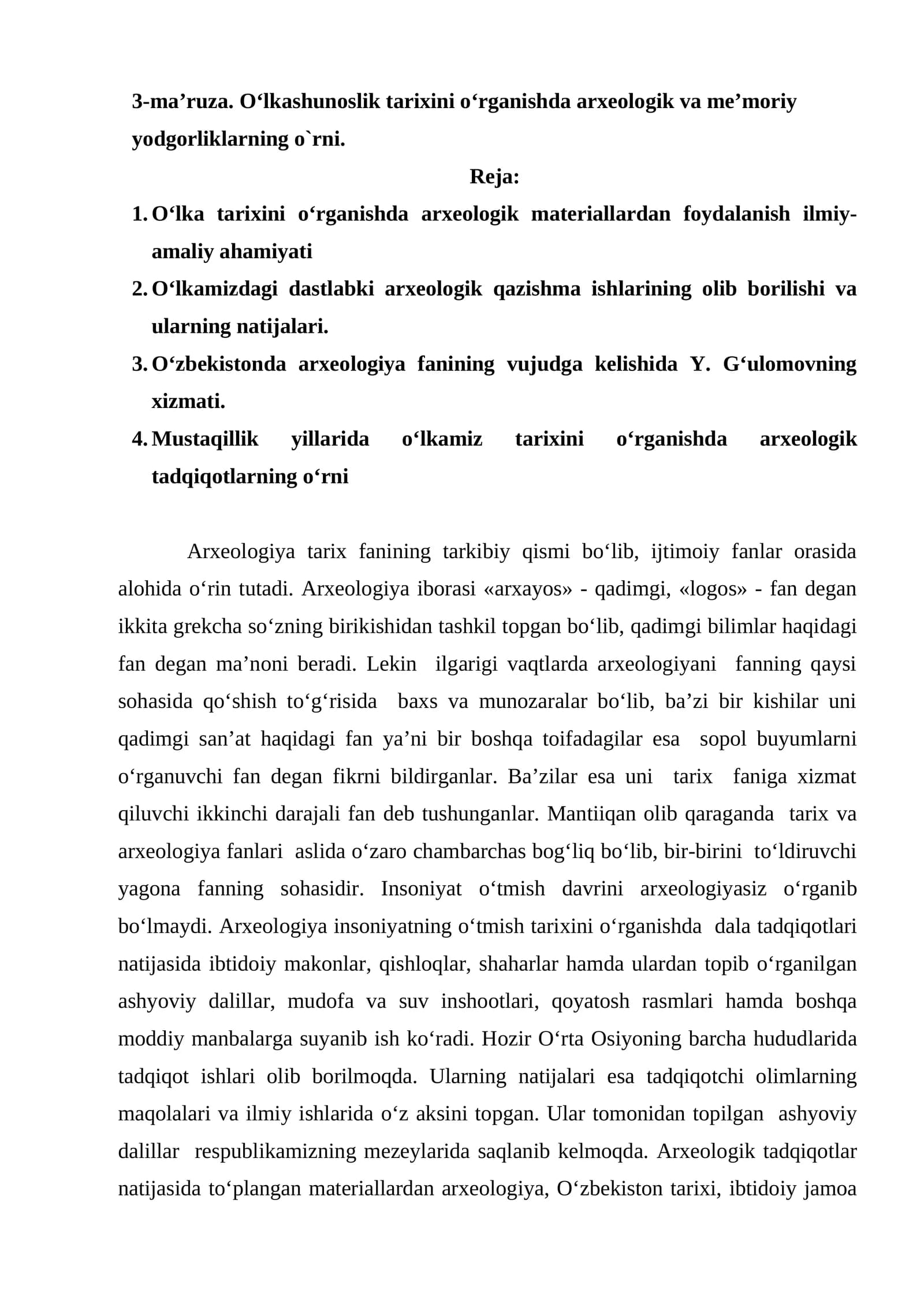 O‘lkashunoslik tarixini o‘rganishda arxeologik va me’moriy yodgorliklarning o`rni