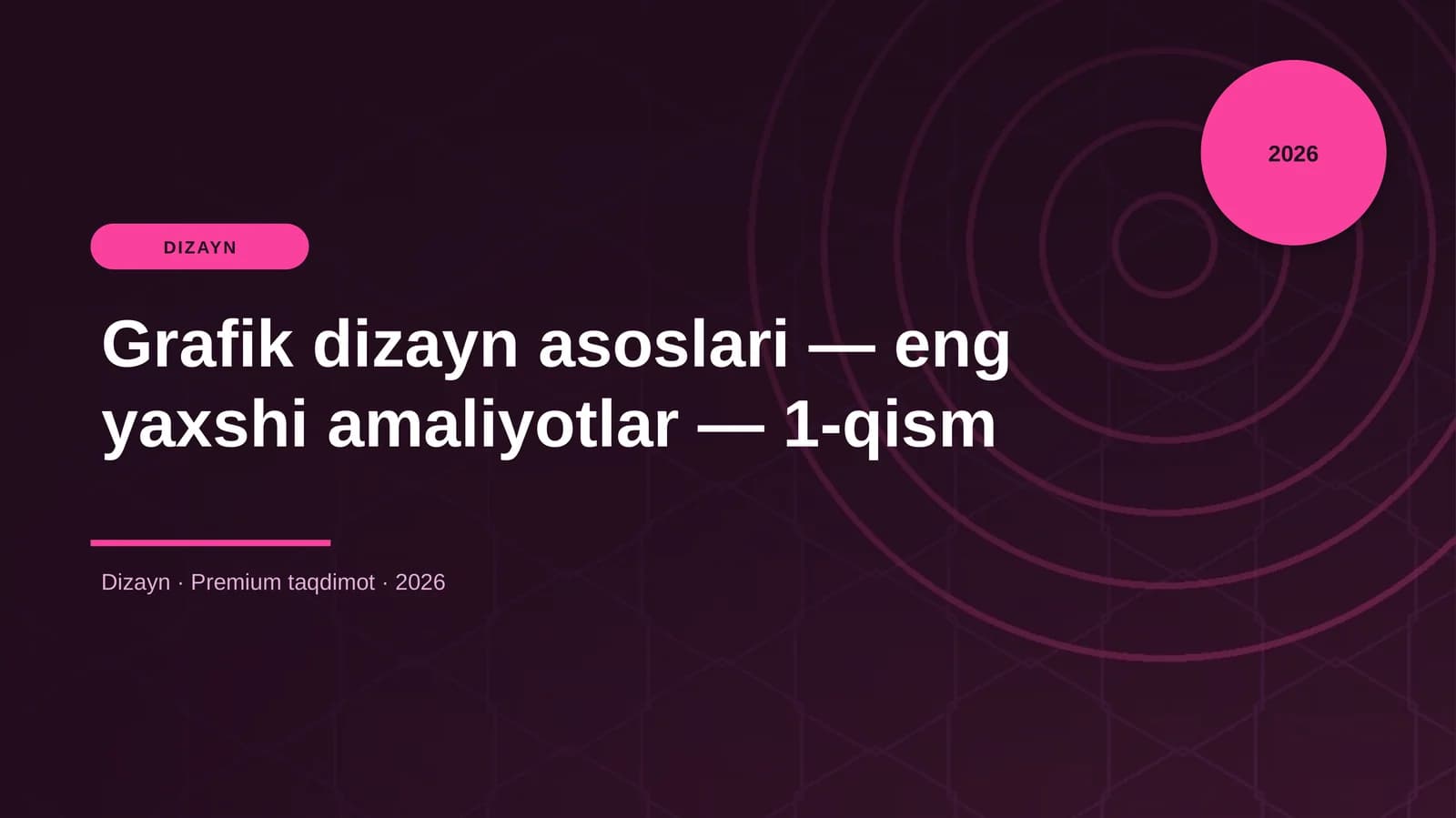 Grafik dizayn asoslari — eng yaxshi amaliyotlar — 1-qism