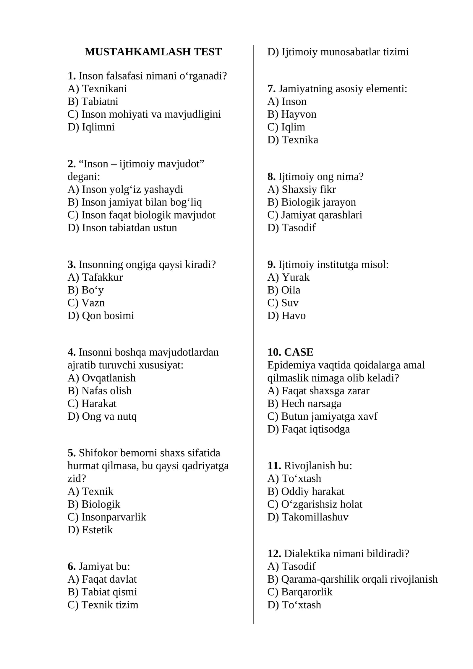 MUSTAHKAMLASH TEST