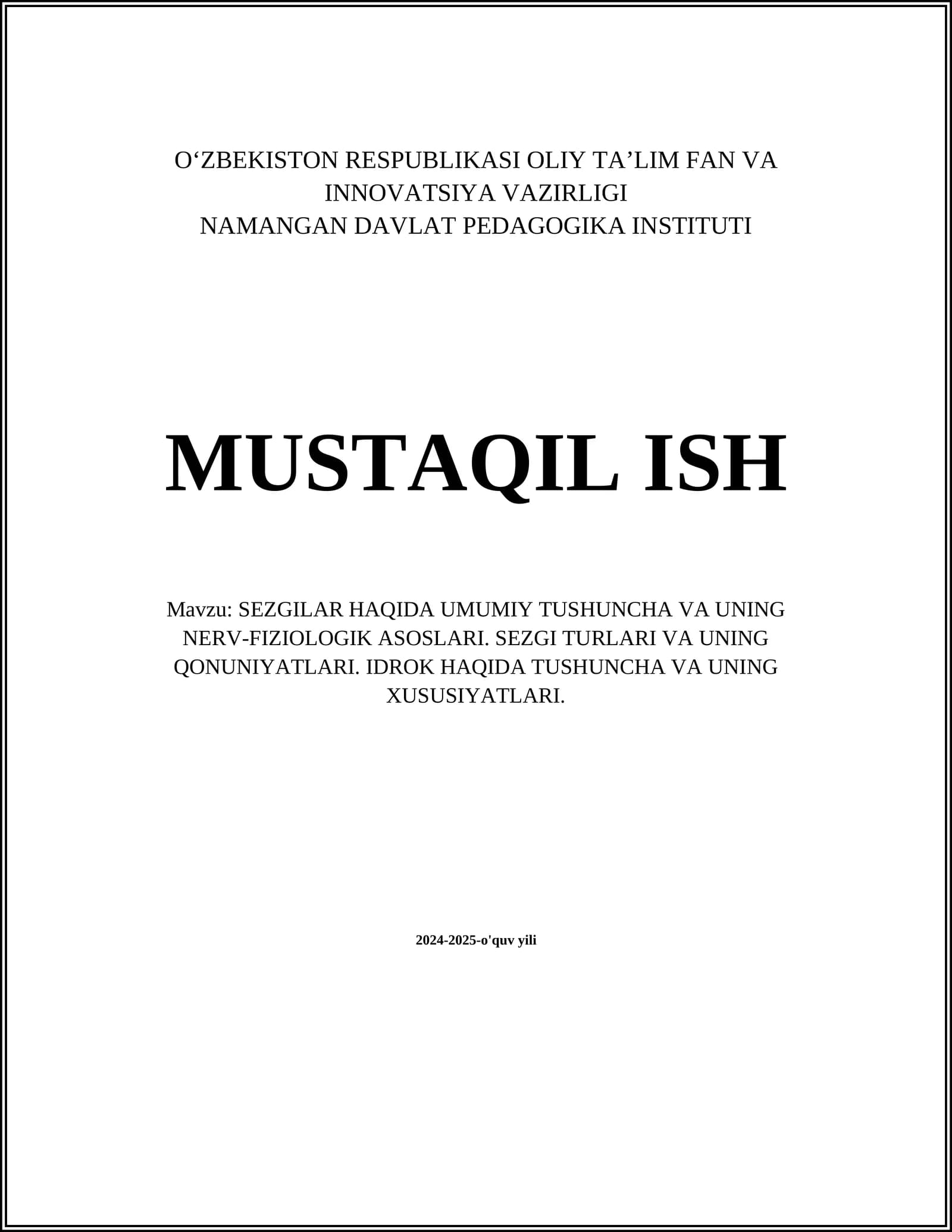 SEZGILAR HAQIDA UMUMIY TUSHUNCHA VA UNING NERV-FIZIOLOGIK ASOSLARI