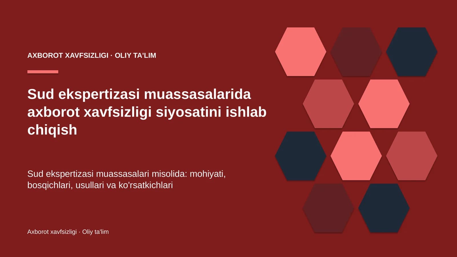 sud ekspertizasi muassasalarida axborot xavfsizligi siyosatini ishlab chiqish 6809