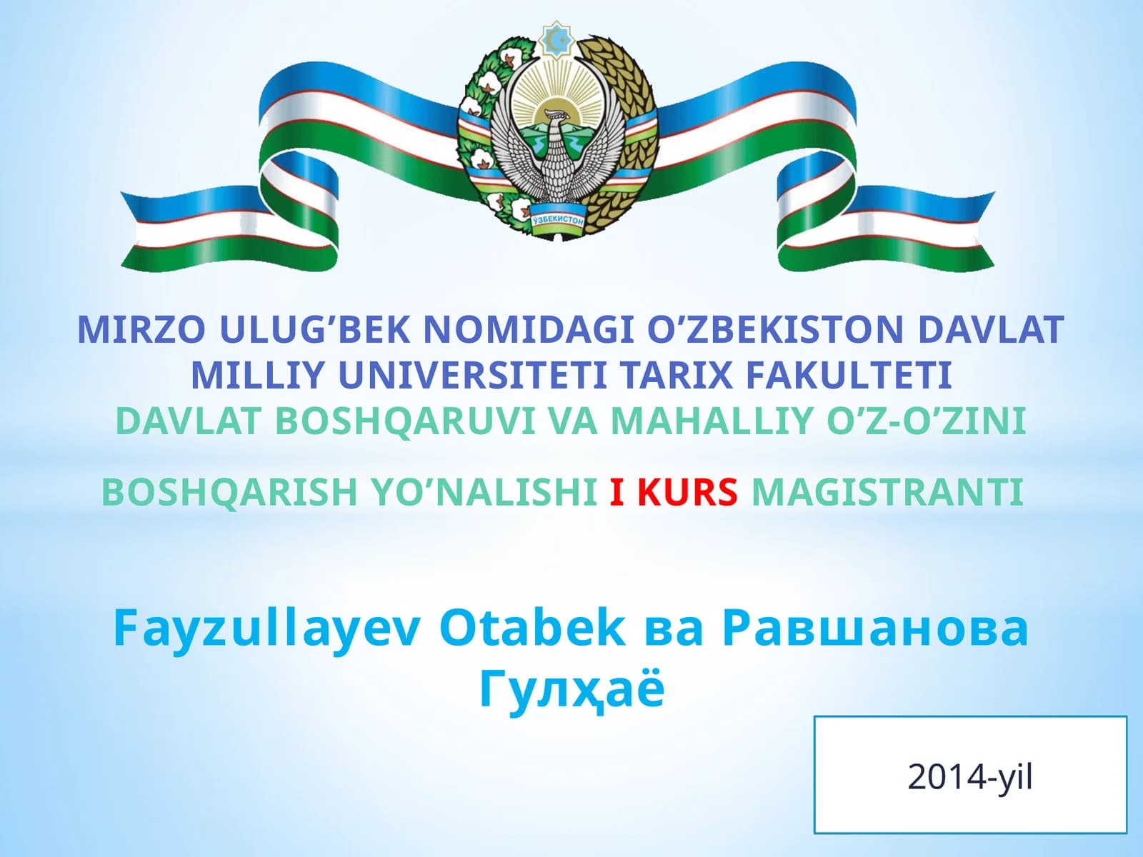 DAVLAT BOSHQARUVI VA MAHALLIY O’Z-O’ZINI BOSHQARISH YO’NALISHII KURSMAGISTRANTI