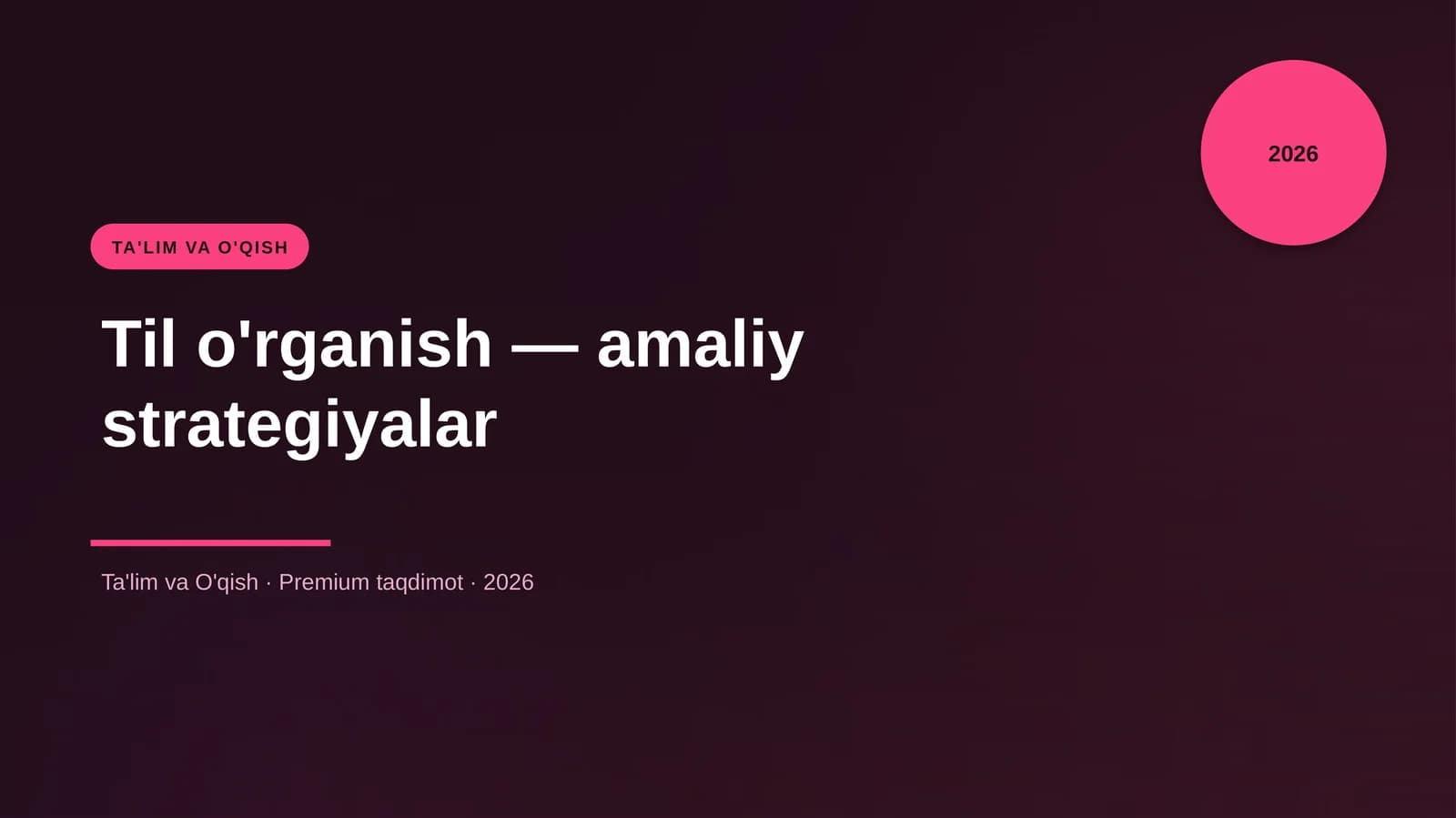 Til o'rganish — amaliy strategiyalar