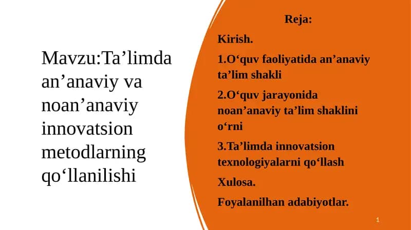 Ta’limda an’anaviy va noan’anaviy innovatsion metodlarning qoʻllanilishi