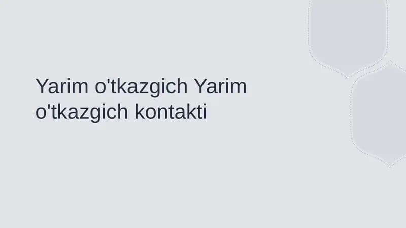Yarim o'tkazgichlar