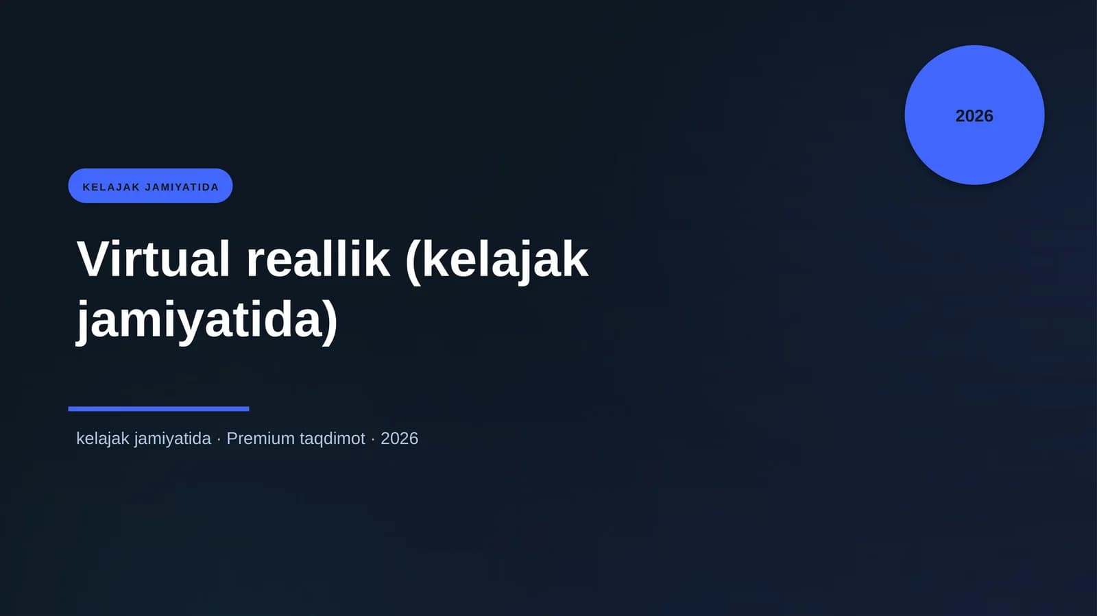 Virtual reallik (kelajak jamiyatida)