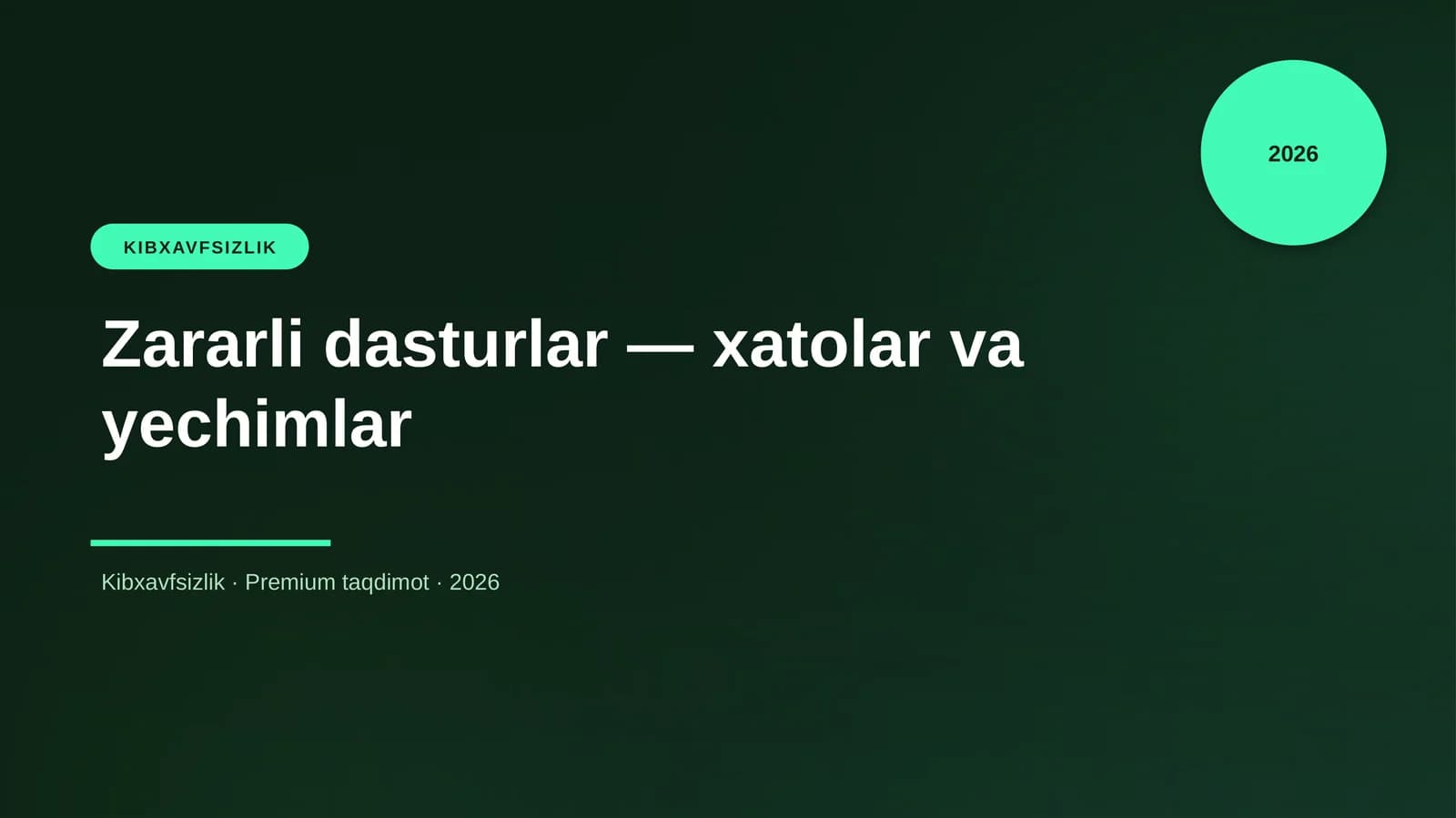 Zararli dasturlar — xatolar va yechimlar