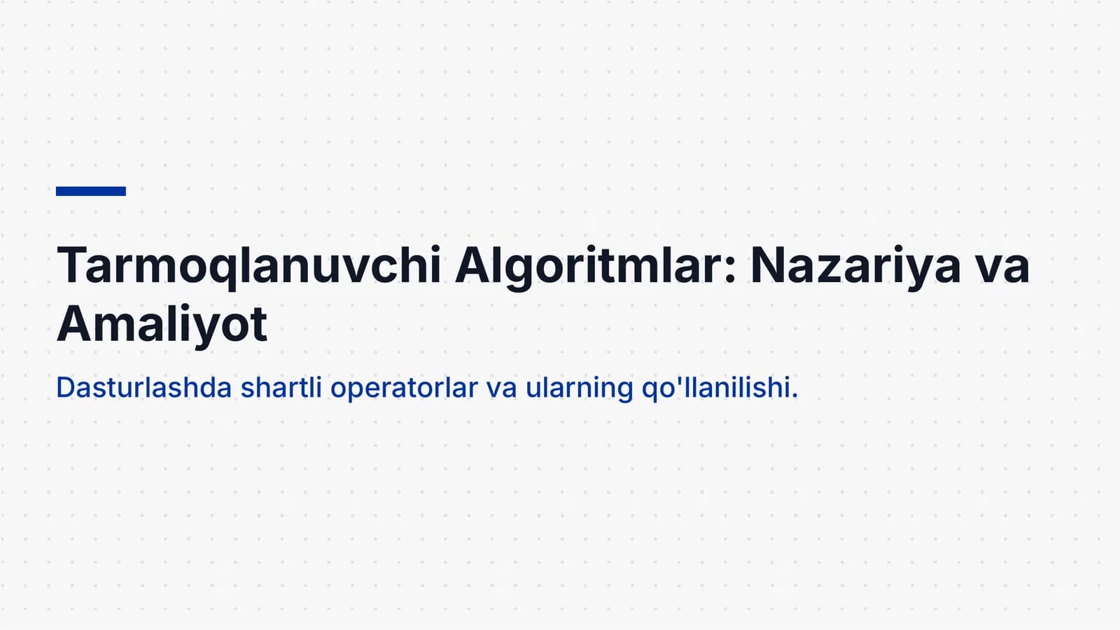 Tarmoqlanuvchi Algoritmlar: Nazariya va Amaliyot