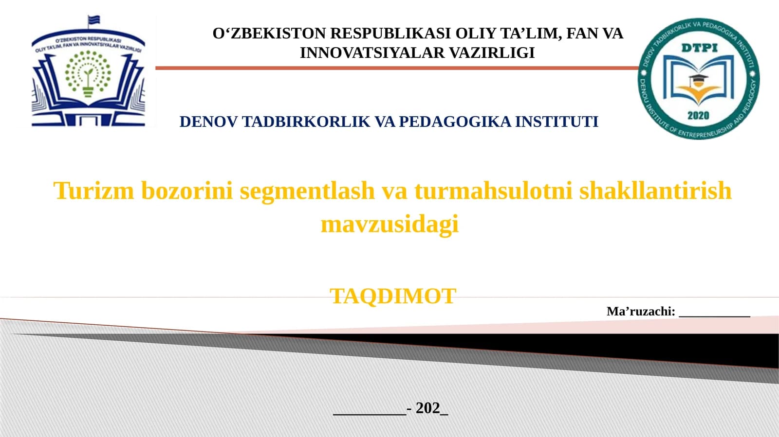 Turizm bozorisini segmentlash va turmahsulotni shakllantirish