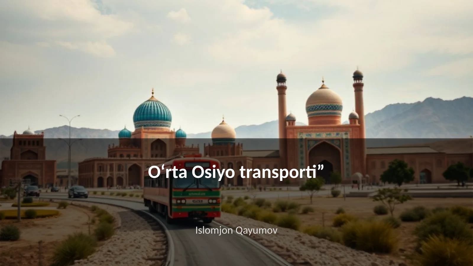 O‘rta Osiyo transporti