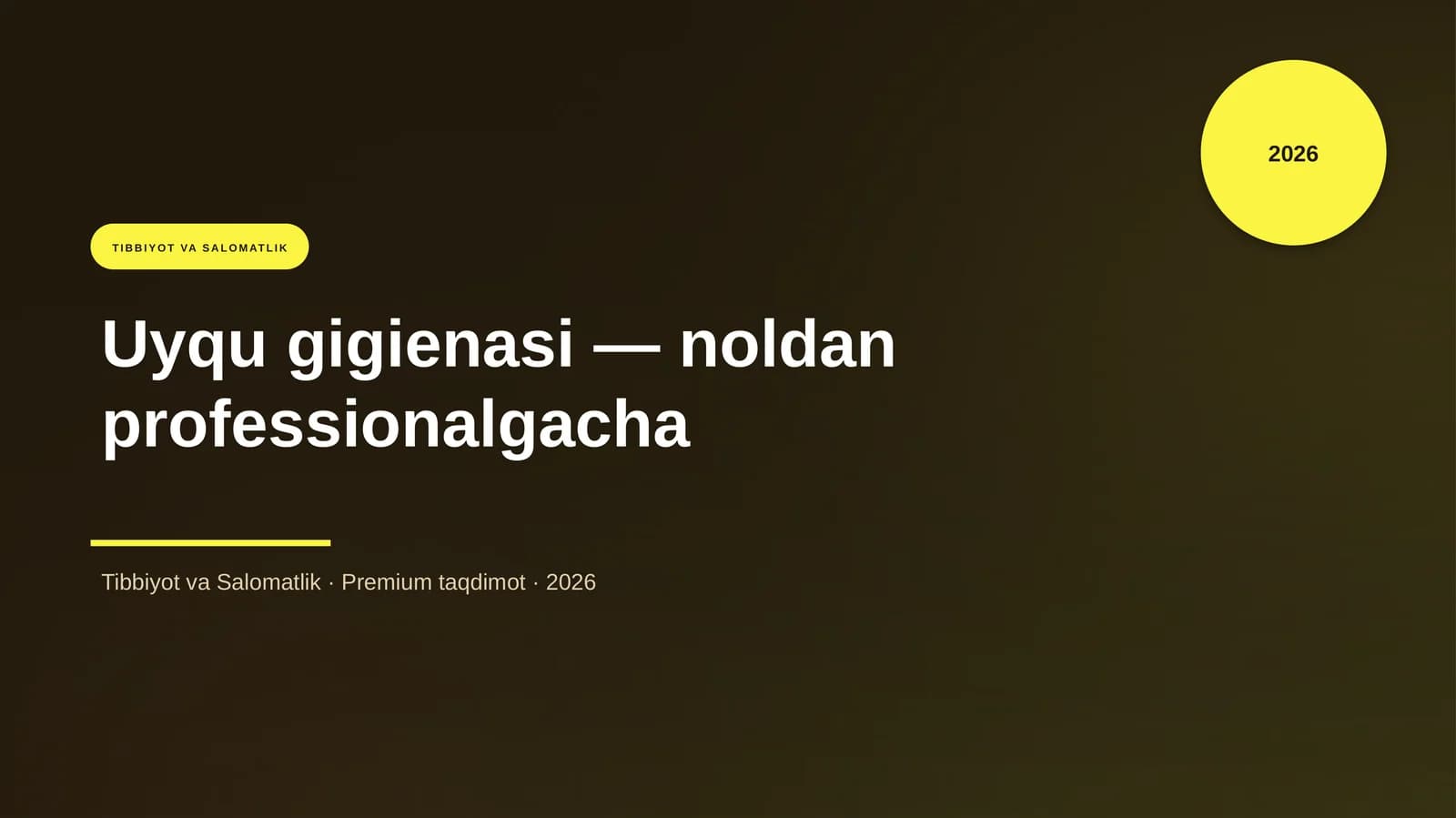 Uyqu gigienasi — noldan professionalgacha