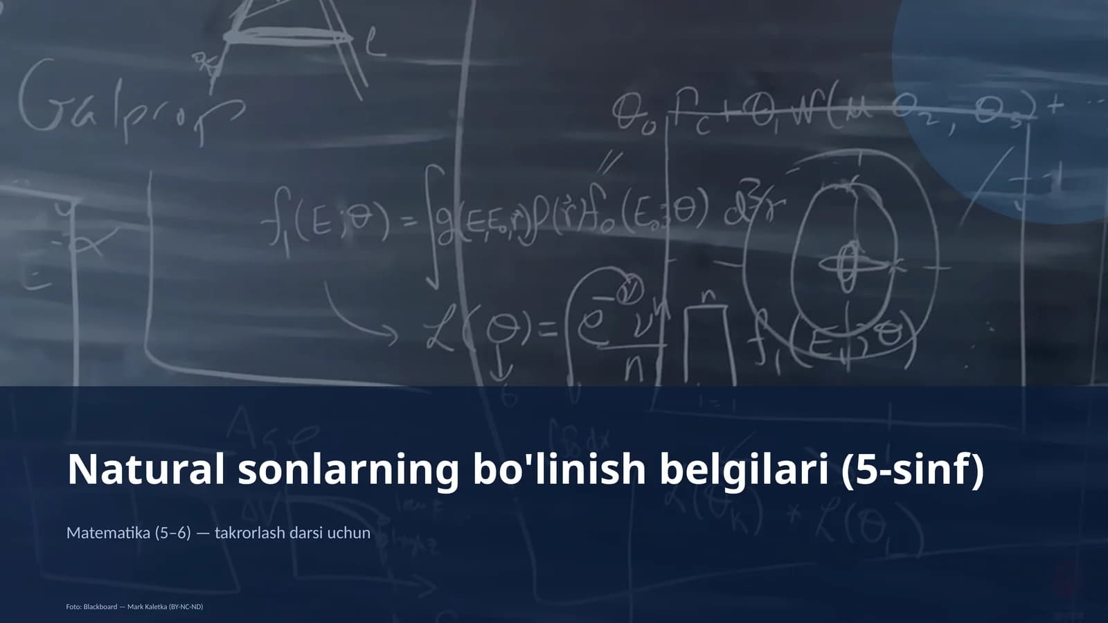 Natural sonlarning bo'linish belgilari (5-sinf)