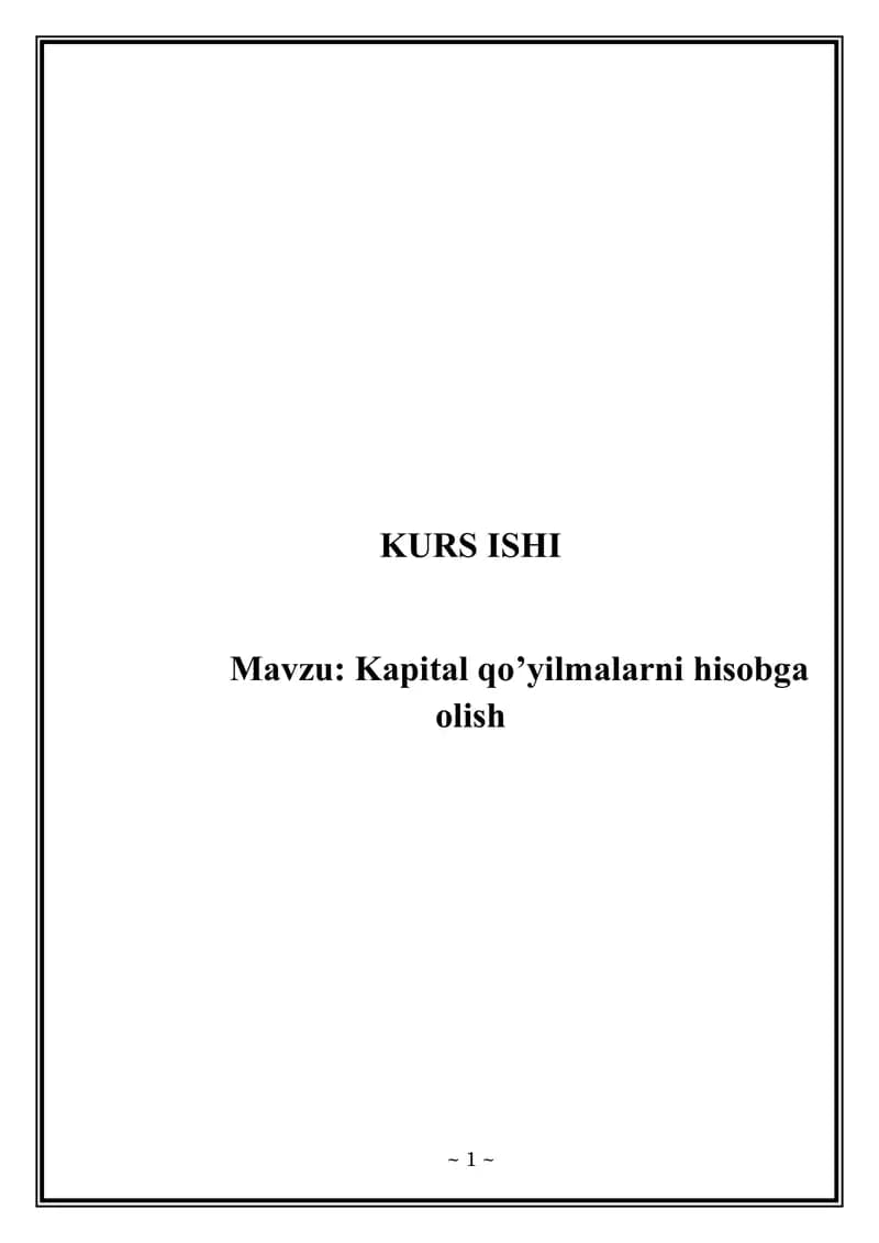 KAPITAL QUYILMALARNI HISOBGA OLISH