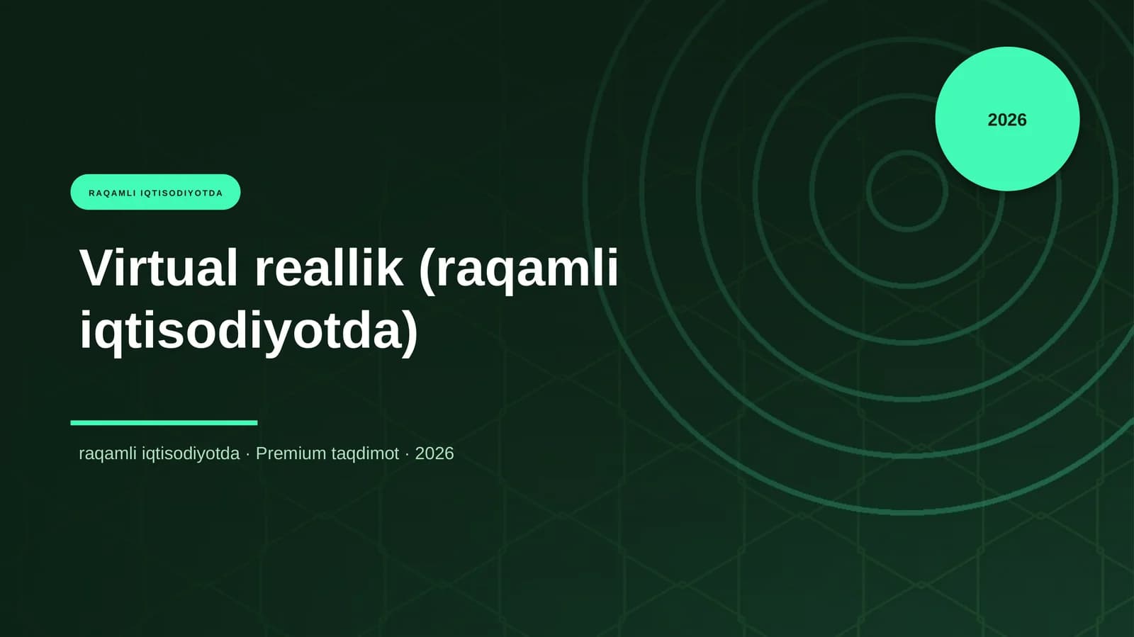 Virtual reallik (raqamli iqtisodiyotda)