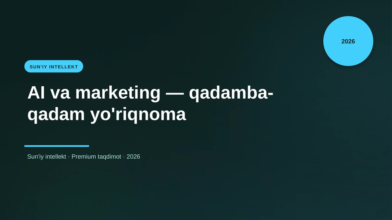 AI va marketing — qadamba-qadam yo'riqnoma