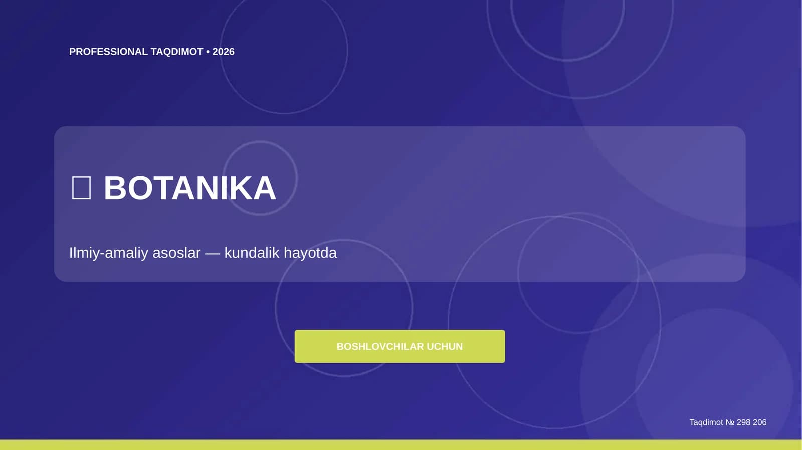 Botanika: ilmiy-amaliy asoslar (kundalik hayotda)