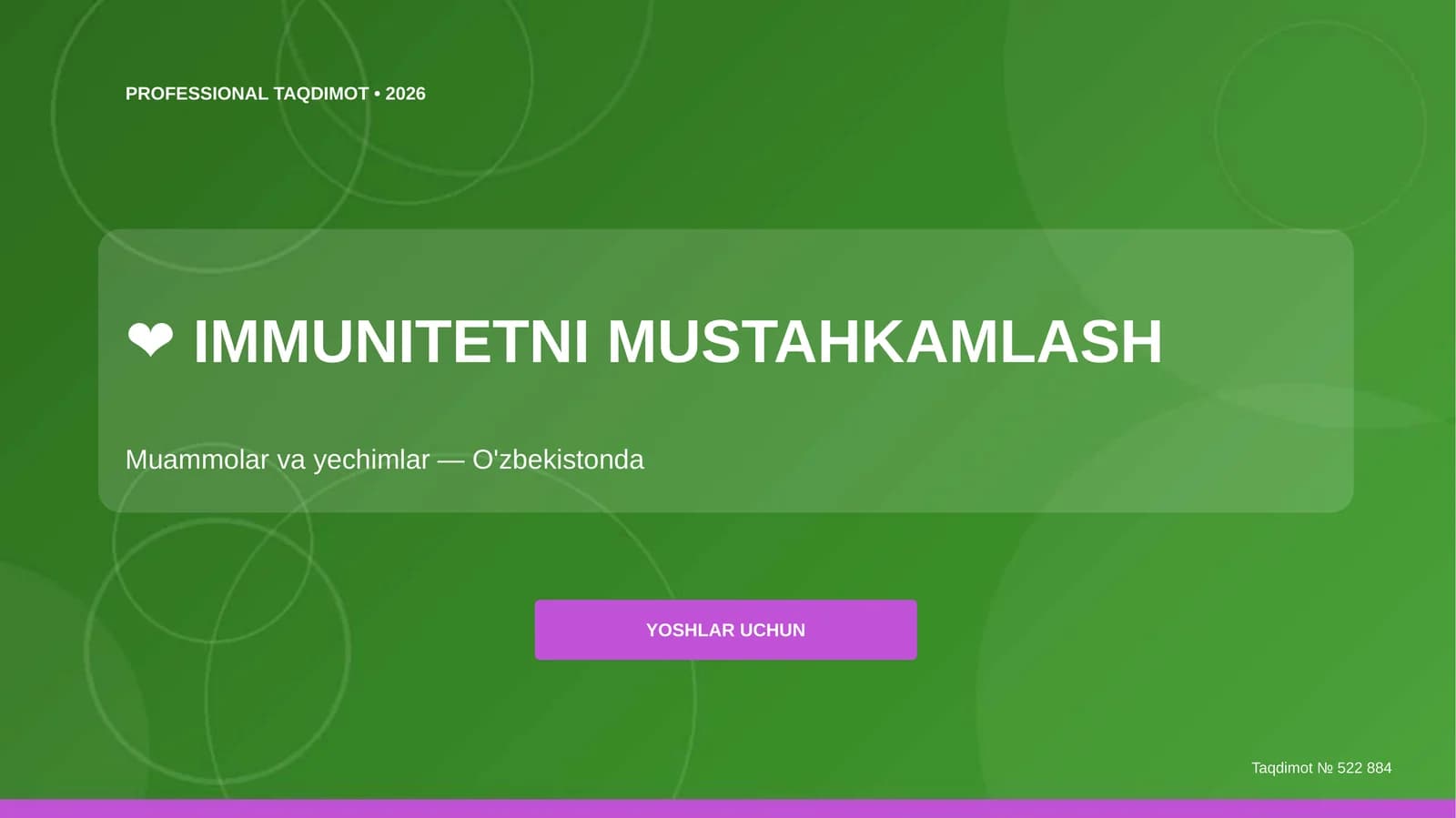 IMMUNITETNI MUSTAHKAMLASH