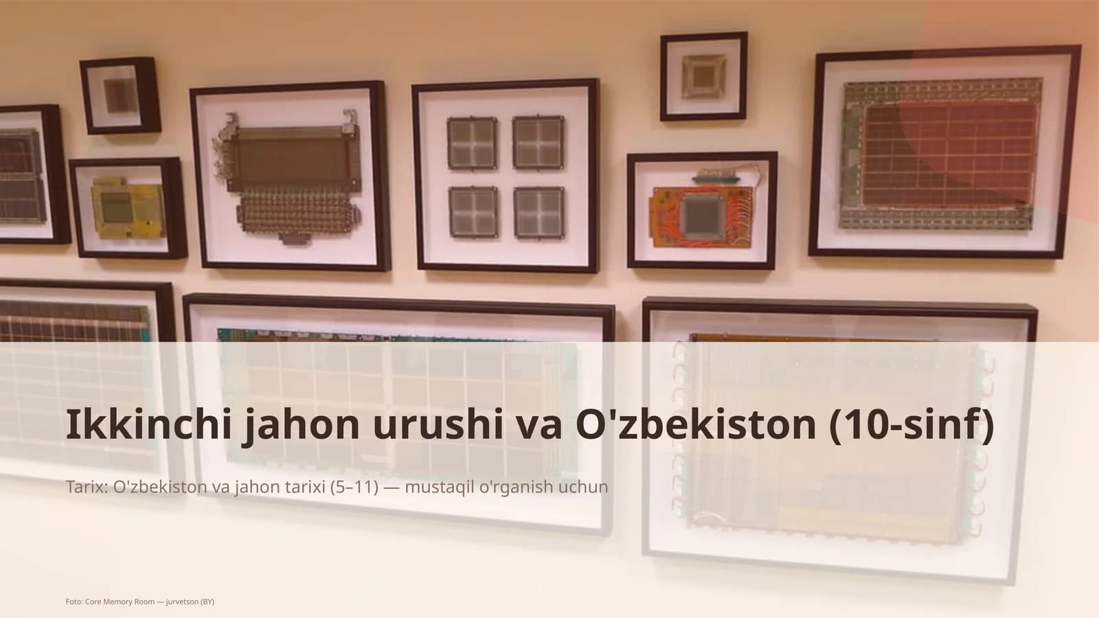 Ikkinchi jahon urushi va O'zbekiston (10-sinf)