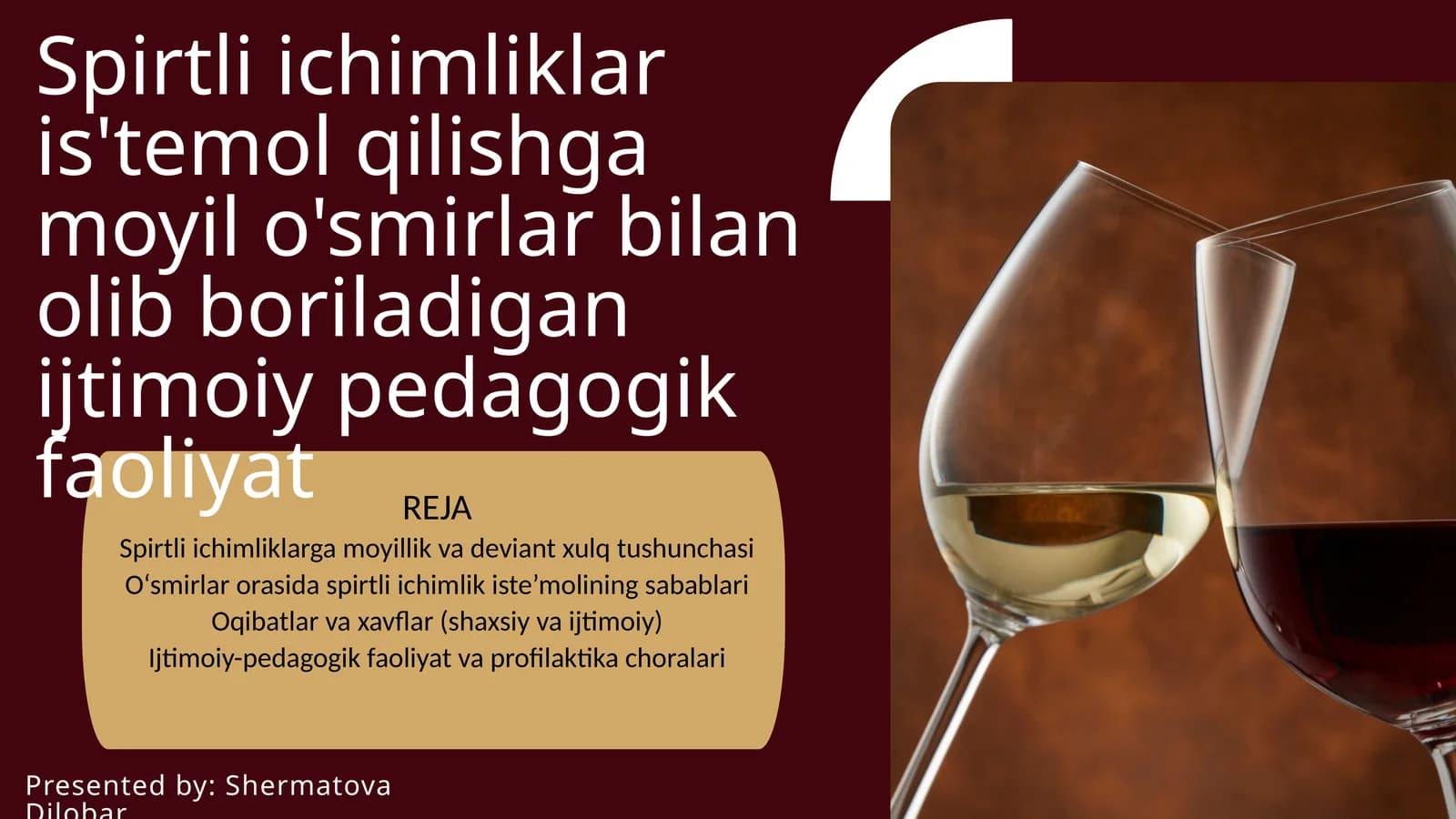 Spirtli ichimliklar is'temol qilishga moyil o'smirlar bilan olib boriladigan ijtimoiy pedagogik faoliyat.