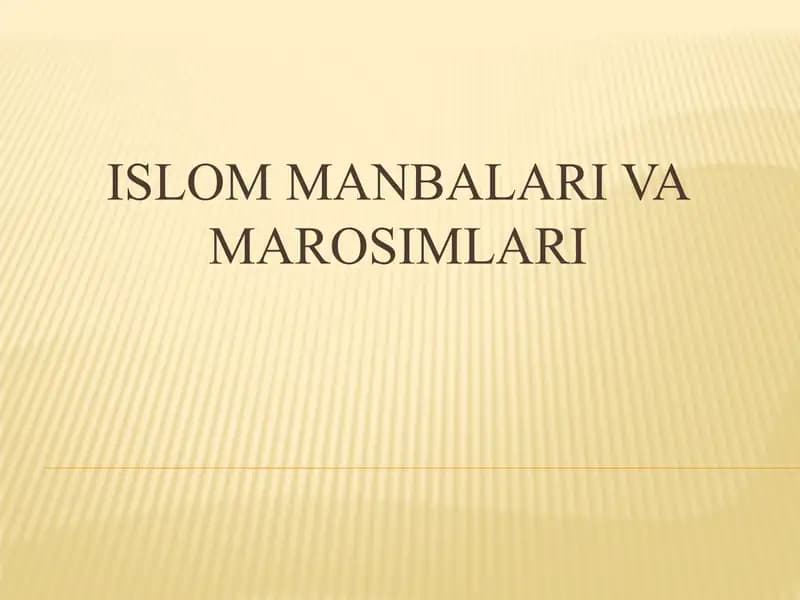 Islom manbalari va marosimlari