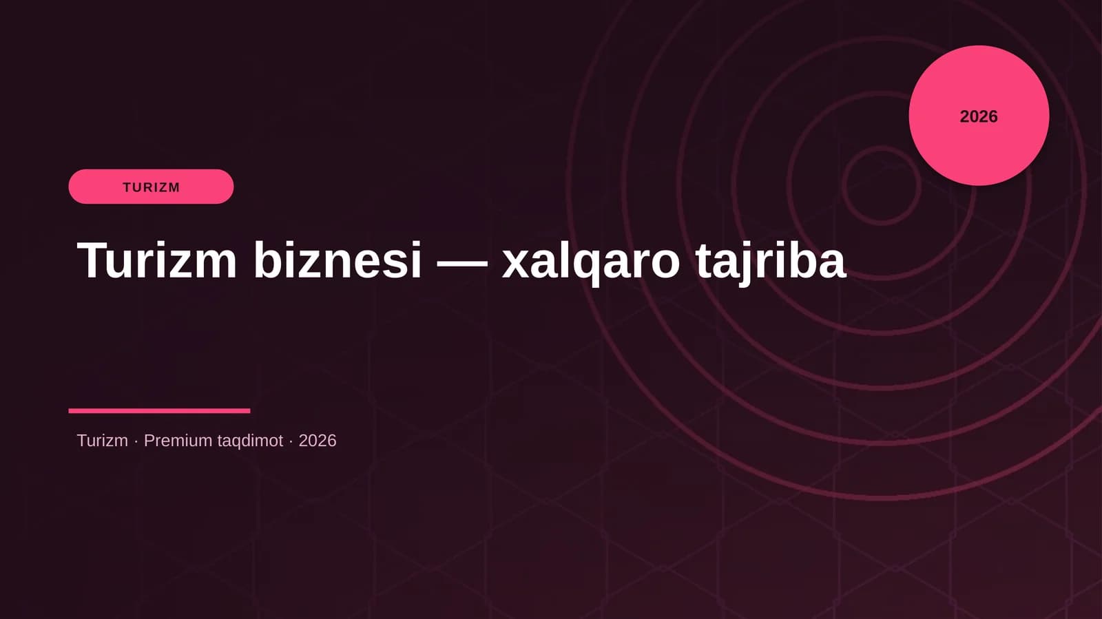 Turizm biznesi — xalqaro tajriba
