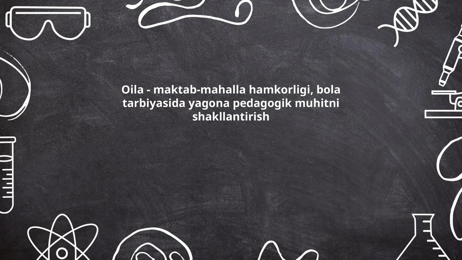 Oila - Maktab-Mahalla Hamkorligi