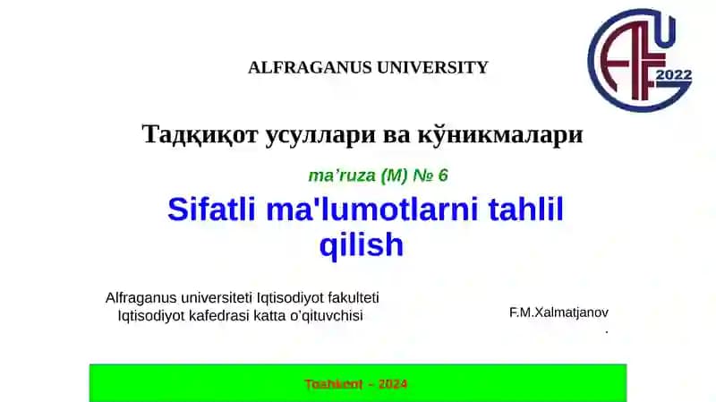 Sifatlima'lumotlarni tahlil qilish ma’ruza(M)№6