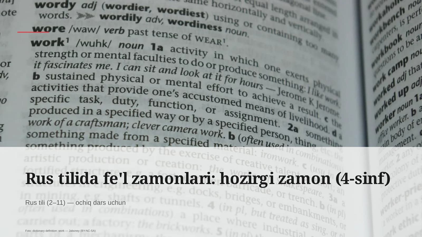 Rus tilida fe'l zamonlari: hozirgi zamon (4-sinf)