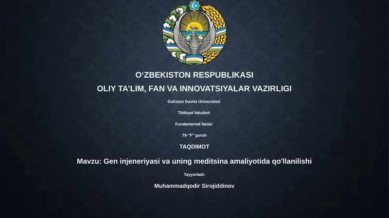 Gen injeneriyasi va uning meditsina amaliyotida qo'llanilishi