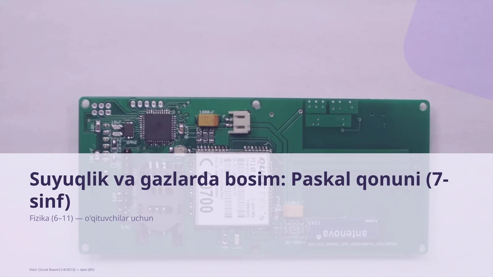 Suyuqlik va gazlarda bosim: Paskal qonuni (7-sinf)