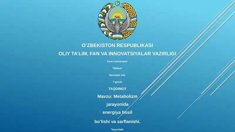 Metabolizm jarayonida energiya hosil bo’lishi va sarflanishi