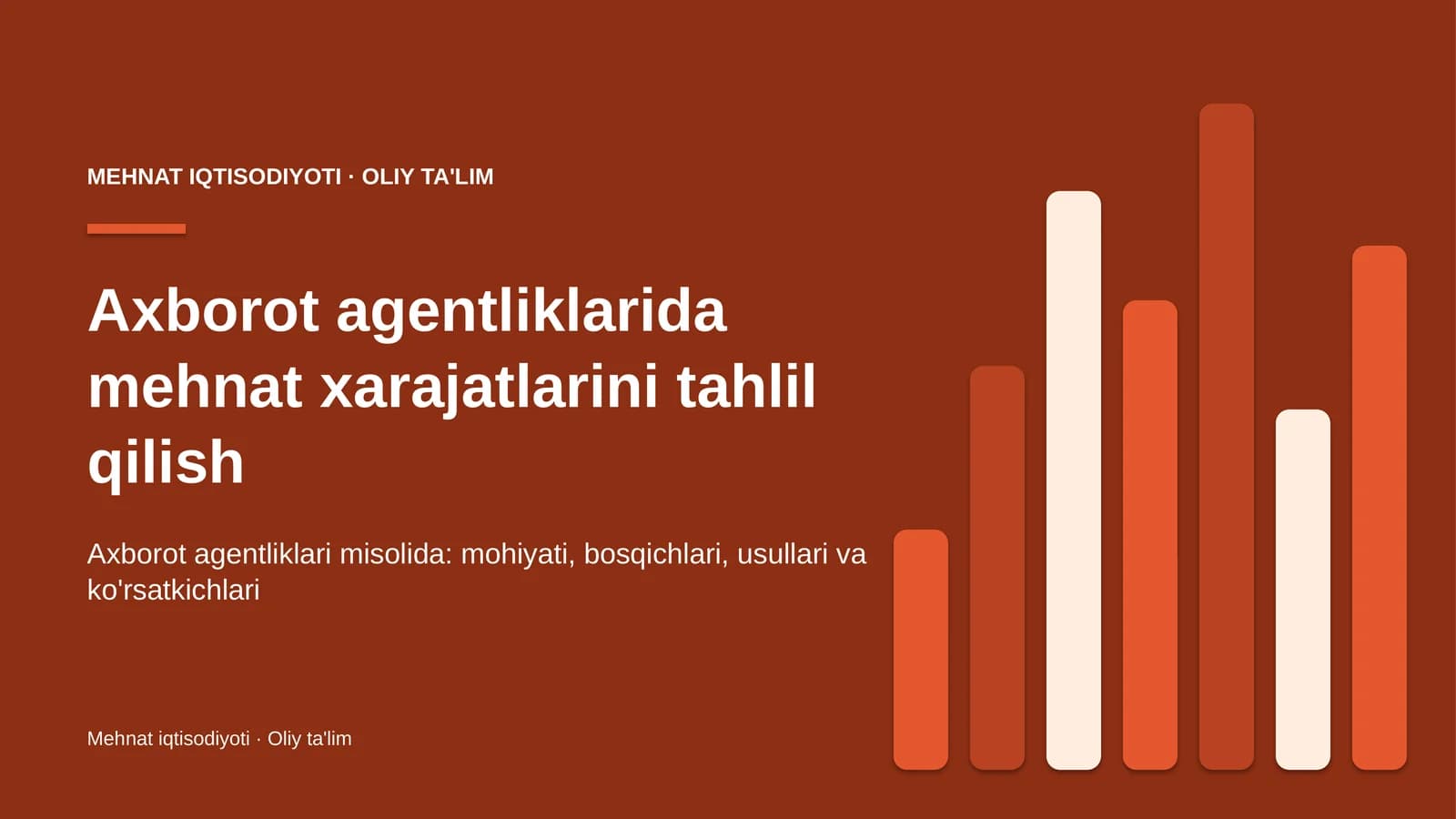 axborot agentliklarida mehnat xarajatlarini tahlil qilish 5439